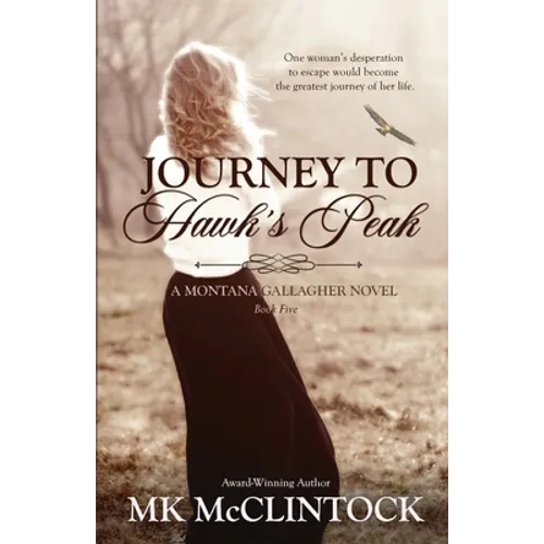 Journey to Hawk's Peak - Paperback