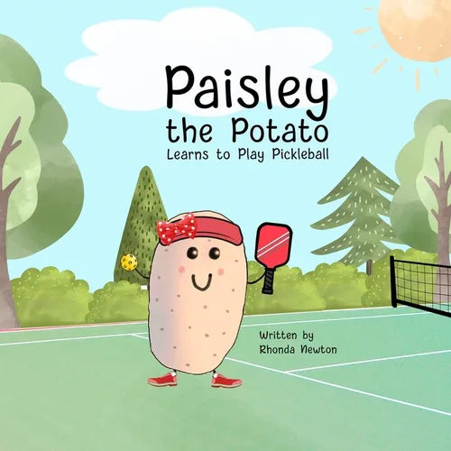 Paisley the Potato Learns to Play Pickleball - Paperback