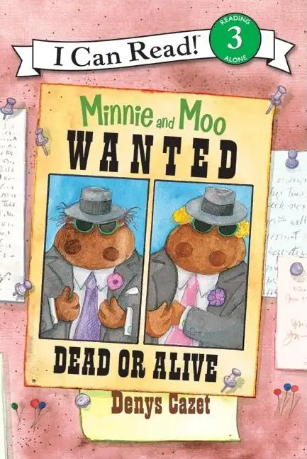 Minnie and Moo: Wanted Dead or Alive - Paperback