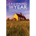 Crowning the Year: Liturgy, Theology and Ecclesiology for the Rural Church - Paperback