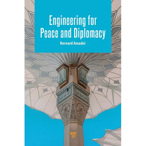 Engineering for Peace and Diplomacy - Paperback