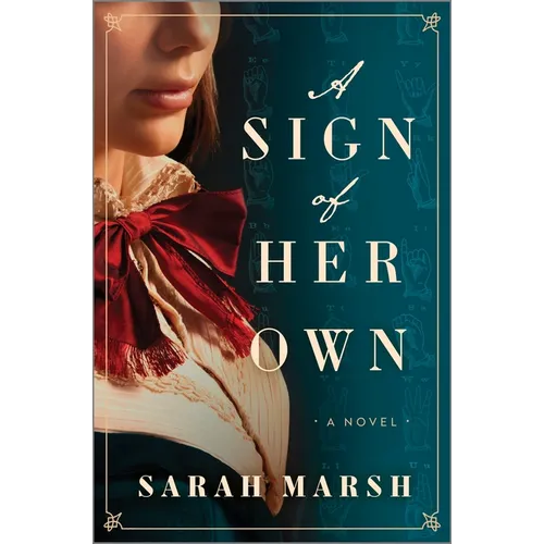 A Sign of Her Own - Hardcover
