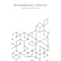 Remembering / Disease - Paperback