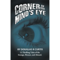 Corner of the Mind's Eye - Paperback