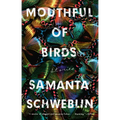 Mouthful of Birds: Stories - Paperback