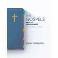The Gospels: Parallel Arrangement - King James Version - Hardcover