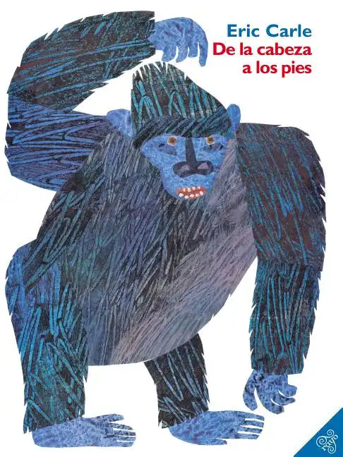 de la Cabeza a Los Pies: From Head to Toe (Spanish Edition) - Paperback
