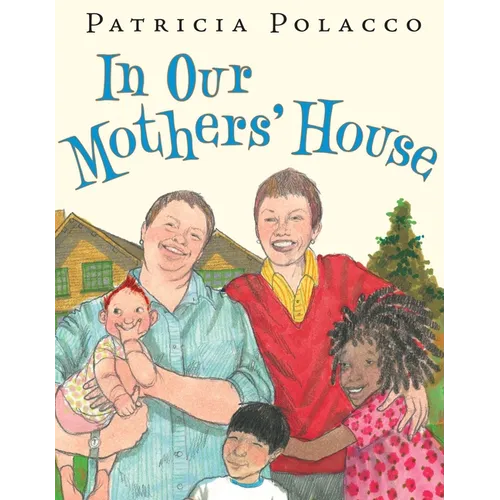 In Our Mothers' House - Hardcover