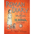 Roman Diary: The Journal of Iliona, Young Slave - Paperback