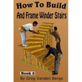 How To Build And Frame Winder Stairs - Paperback