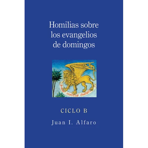 Homilias Sobre los Evangelios de Domingos, Ciclo B - Paperback