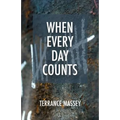 When Every Day Counts - Paperback