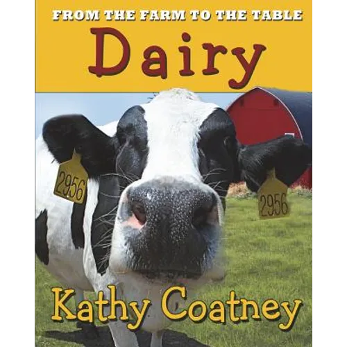 From the Farm to the Table Dairy - Paperback