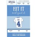 Hit it and Quit it - Paperback