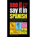 See It and Say It in Spanish - Mass Market Paperbound