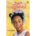 Bravo, Grace! - Paperback