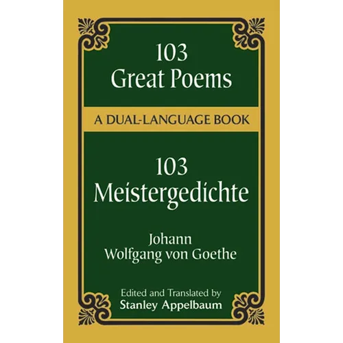 103 Great Poems: A Dual-Language Book - Paperback