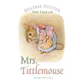 The Tale of Mrs. Tittlemouse - Paperback