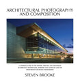 Architectural Photography and Composition - Paperback