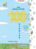 The House with 100 Stories - Hardcover