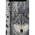 Last Stand of the Pack: Critical Edition - Paperback