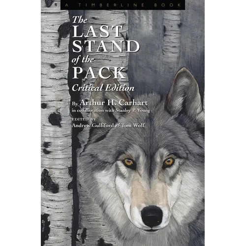 Last Stand of the Pack: Critical Edition - Paperback