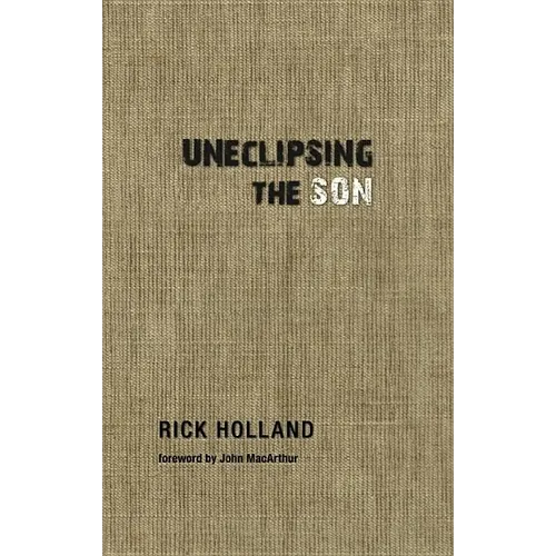 Uneclipsing the Son - Paperback