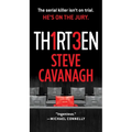 Thirteen: The Serial Killer Isn't on Trial. He's on the Jury. - Mass Market Paperbound