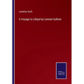 A Voyage to Lilliput by Lemuel Gulliver - Paperback
