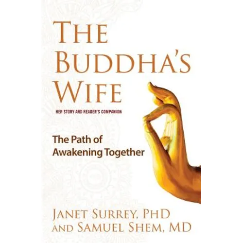 Buddha's Wife: The Path of Awakening Together - Paperback
