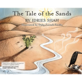 The Tale of the Sands - Hardcover