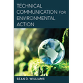 Technical Communication for Environmental Action - Paperback