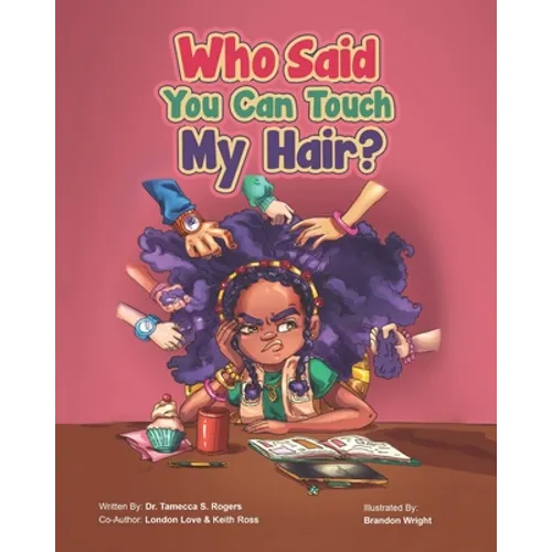Who Said You Can Touch My Hair? - Paperback
