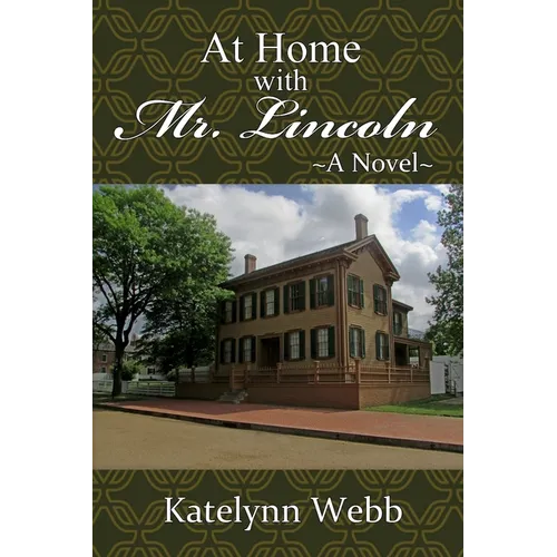 At Home with Mr. Lincoln - Paperback