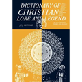 Dictionary of Christian Lore Pa - Paperback