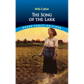 The Song of the Lark - Paperback