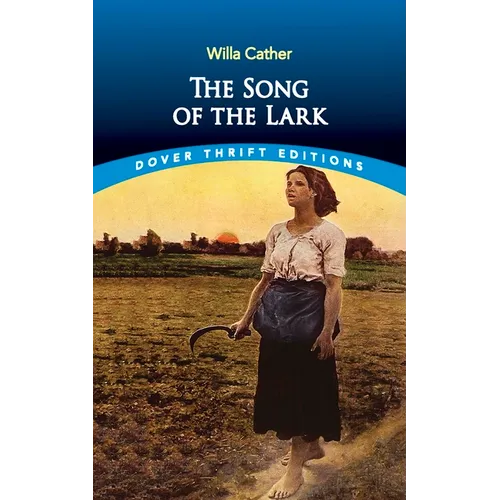The Song of the Lark - Paperback