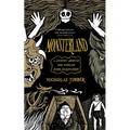 Monsterland: A Journey Around the World's Dark Imagination - Paperback