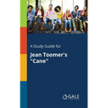 A Study Guide for Jean Toomer's "Cane" - Paperback