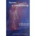 Storms at Kendiamong: A frontier story from the Minisink Valley - Paperback