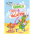 Dr. Seuss Graphic Novel: The Grinch Takes a Vacation: A Grinch Story - Hardcover