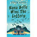 Nana Belle Wins The Lottery - Paperback