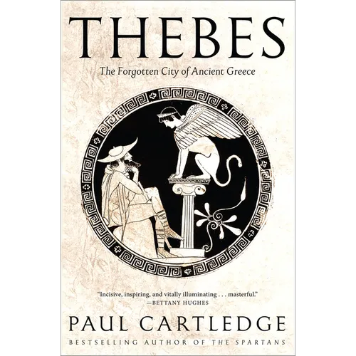 Thebes: The Forgotten City of Ancient Greece - Paperback