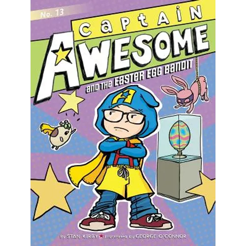 Captain Awesome and the Easter Egg Bandit - Hardcover