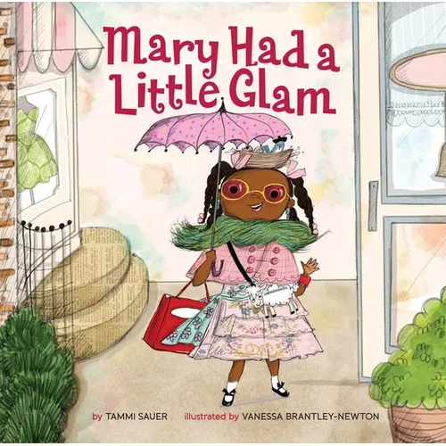 Mary Had a Little Glam - Hardcover