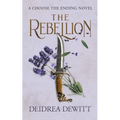 The Rebellion: A Choose the Ending Novel - Paperback