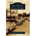 Key West's Duval Street - Hardcover