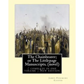 The Chainbearer; or The Littlepage Manuscripts, By J. Fenimore Cooper A NOVEL: ( complete in one volume ) New edition - Paperback