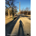 Enough! - Paperback