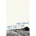 You'll Like It Here - Paperback